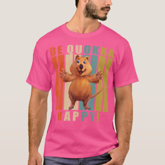 Be Quokka Lycklig Quokka Cudely Leksak Wombat Kang T Shirt