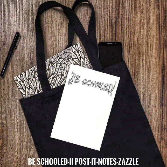 Be Schooled-II Post-it Block (Skapare uppladdad)