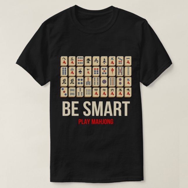 Be Smart Play Mahjong Illustration Novelty Graphic T Shirt (Design framsida)