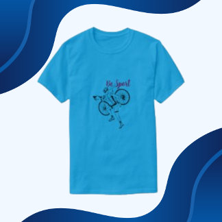Be Sport Cyclist Bike Manar T Shirt