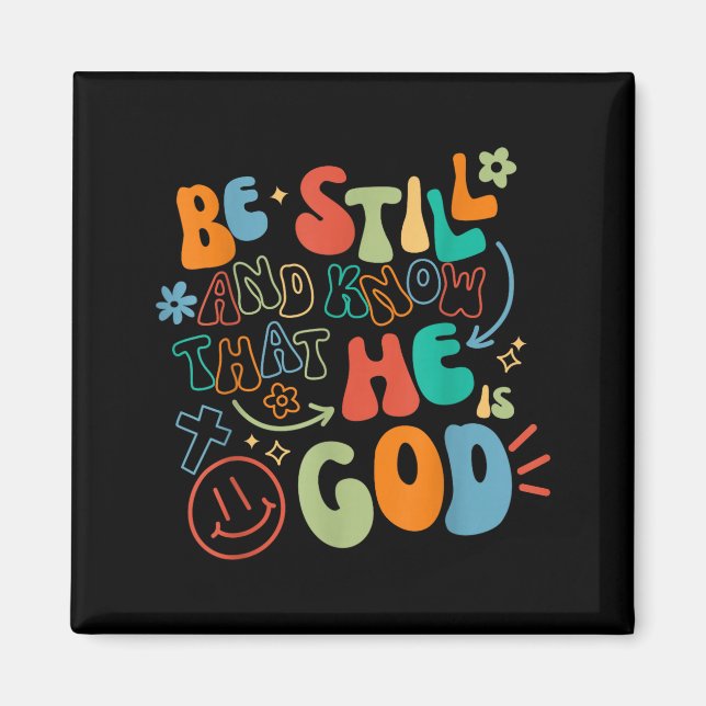 Be Still And Know Psalm Verse Insrational Christia Magnet (Framsidan)