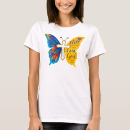 Be still and know that I am God T Shirt