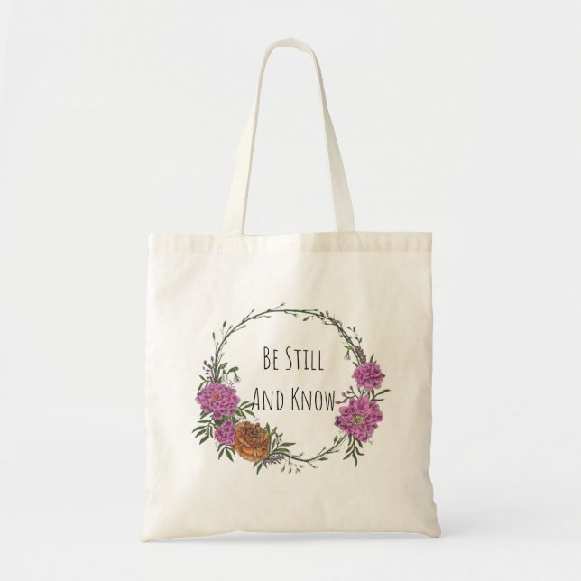 Be Still and Know Tote Bag Tygkasse (Framsidan)