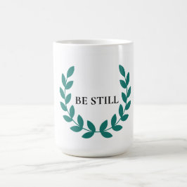 Be Still Minimalist Christian Inspirational Mug Kaffemugg