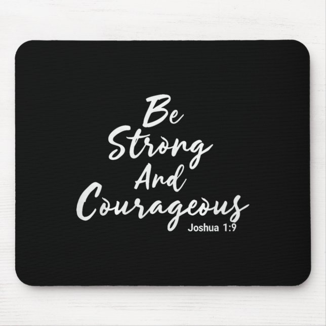 Be Strong And Courageous Joshua 1_9 Jesus Be Coura Musmatta (Framsidan)