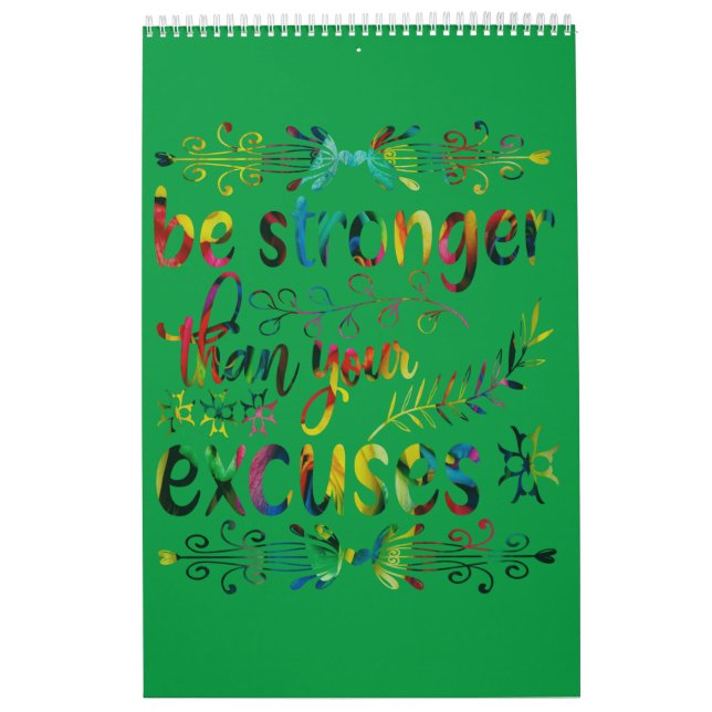 Be Stronger Than Your Excuses Colorful-min Calenda Kalender (Omslag)