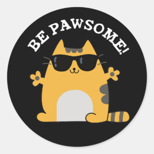 Be Tass-some Funny Fantastisk Cat Pun Mörk BG Runt Klistermärke