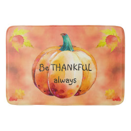 BE THANKFUL ALWAYS Cute Fall Bath matta Personlig