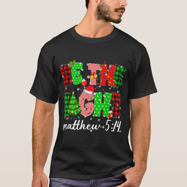 Be The Light Christian Christmas Pjs Xmas Men Wome T Shirt (Framsida)