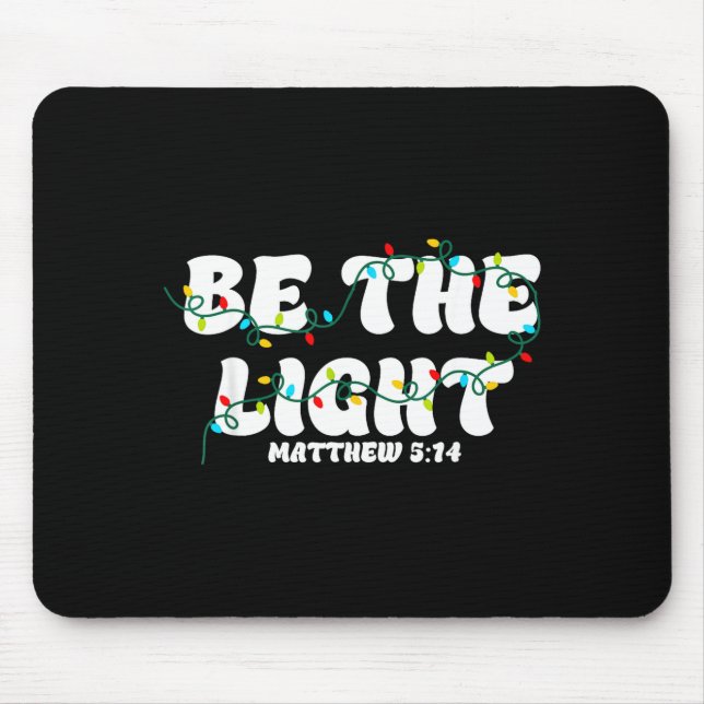 Be The Light Christmas Matthew 5_14 Faith Christia Musmatta (Framsidan)