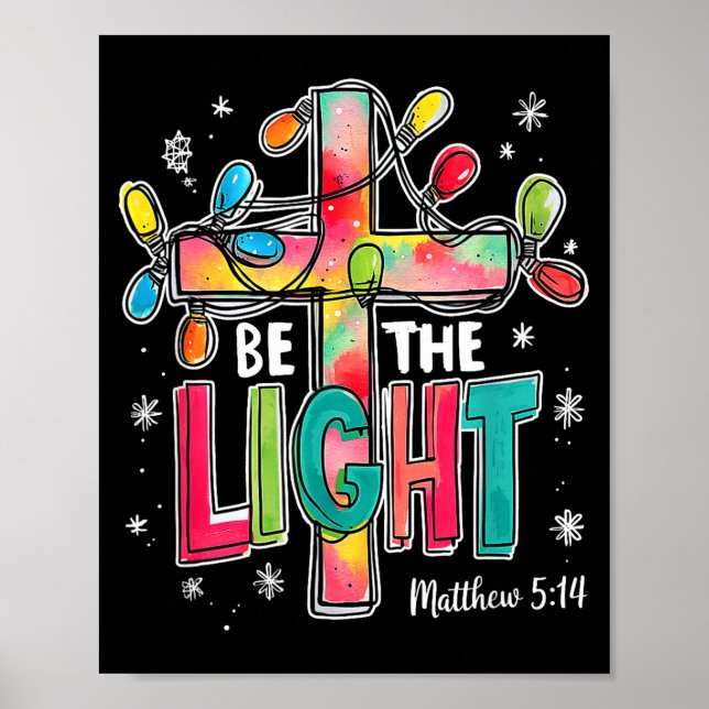 Be The Light Christmas Matthew 5_14 Faith Christia Poster (Framsidan)