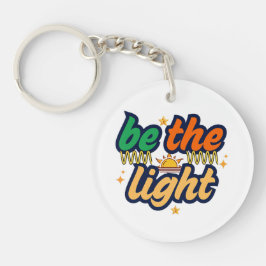 Be The Light Keychain