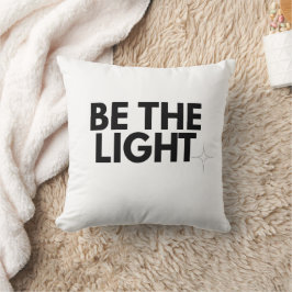 Be the Light - Matthew 5:14 Christian Aesthetic Sh Kudde