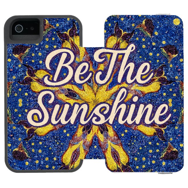 Be the Sunshine Phone case Incipio iPhone Wallet Skal (Folio Öppen)