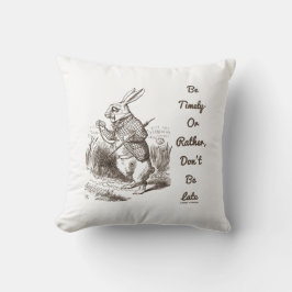 Be Timely- Or Rather, Don't Be Late White Rabbit Kudde