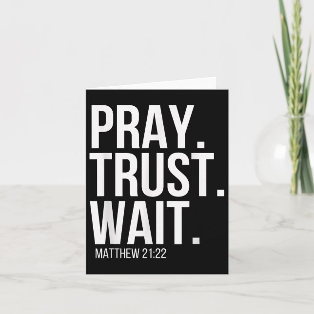 Be. Tro. Vänta. Kristet religiöst vers Matth Kort (Framsida)