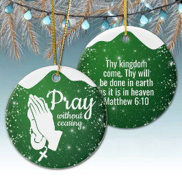 Be utan uppehåll Matt 6:10 Bön ⛪️ 🎄 Julgransprydnad Keramik