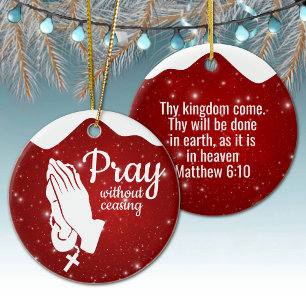 Be utan uppehåll Matt 6:10 Bön ⛪️ 🎄 Julgransprydnad Keramik
