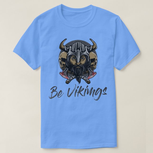 Be Vikings T Shirt (Design framsida)