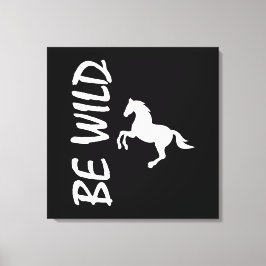 Be wild text with strong and decorative horse  canvastryck