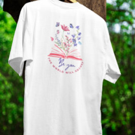 Be you Boho Wildflower and Book T Shirt