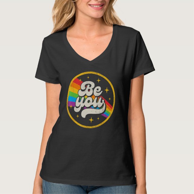 Be You Pride LGBTQ Gay LGBT Ally Rainbow Flag Retr T Shirt (Framsida)