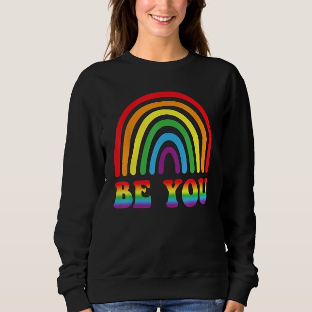 BE YOU Rainbow LGBT Flag Gay Pride Month Lesbian T Shirt (Framsida)