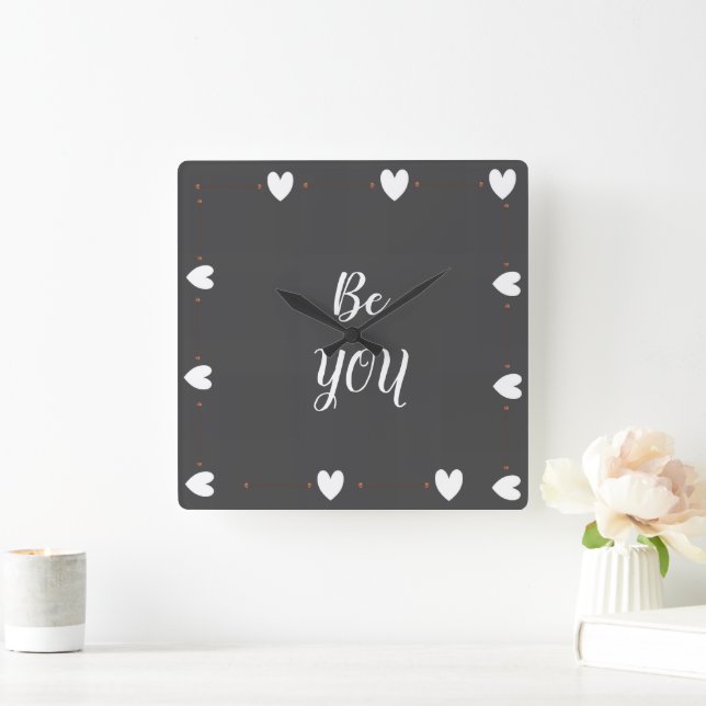 Be You Wall Clock – Minimal Modern Inspirational  Fyrkantig Klocka (Hem)