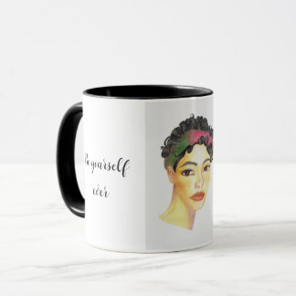 Be yourself ever without fear of being happy mugg