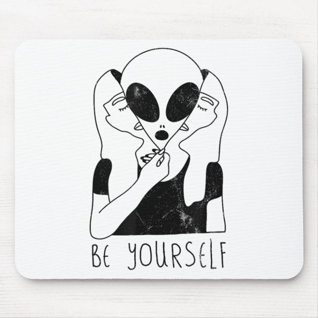 Be Yourself - Funny Alien Motivational S  Musmatta (Framsidan)