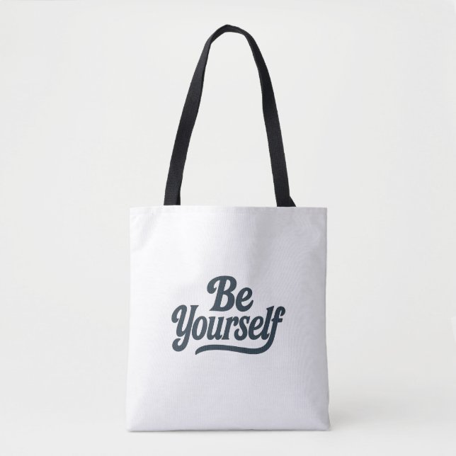 Be Yourself Motivational Canvas Tote Bag Tygkasse (Framsida)