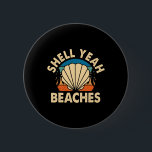 Beach Älskare Snäcka Ja Beacher Sommar Helgdagar S Knapp<br><div class="desc">Beach Älskare Snäcka Ja Beacher Sommar Helgdagar Sea Vacation</div>
