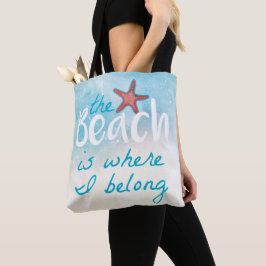 Beach är där jag hör till citatet tygkasse