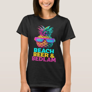 Beach Beer Bedlam Funny Retro Pineapple Sunglass T Shirt