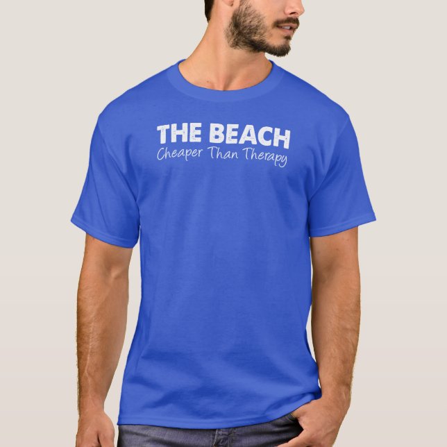 Beach - billigare än behandling (på MÖRK) Tee (Framsida)