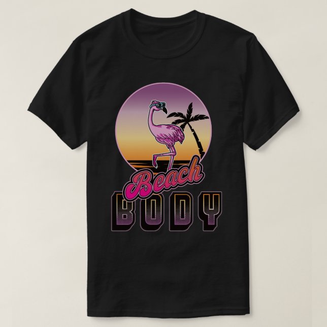 Beach Body Funny Retro Flamingo T Shirt (Design framsida)