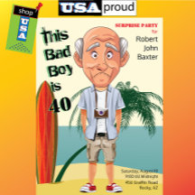 Beach Bum 40th Manar Birthday Bad Boy Roligt