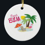 Beach Bum Julgransprydnad Keramik<br><div class="desc">Att gå ut med sol på en tom strand är att verkligen ta till sig din ensamhet.</div>