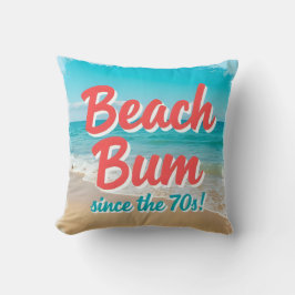 Beach Bum sedan 70-talet Kudde