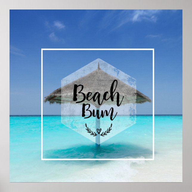 Beach Bum Typography - Umbrella on Tropical Beach Poster (Framsidan)