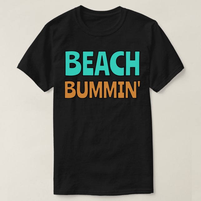 Beach Bummin T Shirt (Design framsida)