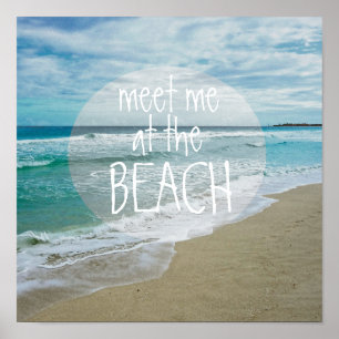 Beach-citatet poster att vi ses på stranden