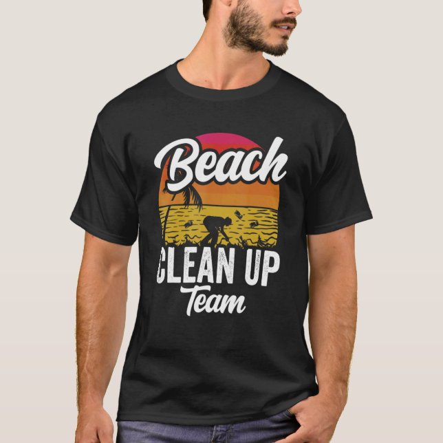 Beach Clean Team Städning Kusten-stränder T Shirt (Framsida)