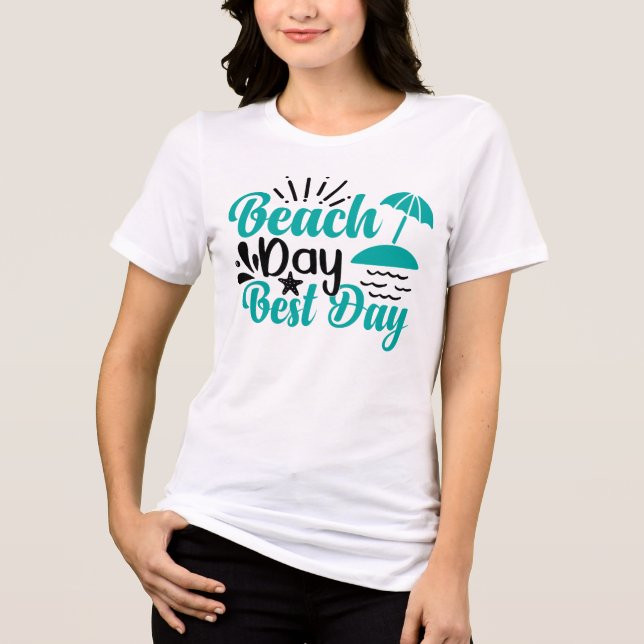Beach Day Best Day-68634 T Shirt (Framsida)
