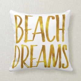 Beach Dreams Gold Foil Coastal Quote Kudde