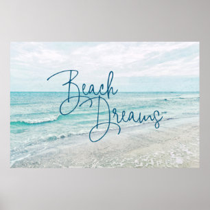 Beach Dreams Inspirational Quote Retro Ocean Vågar Poster
