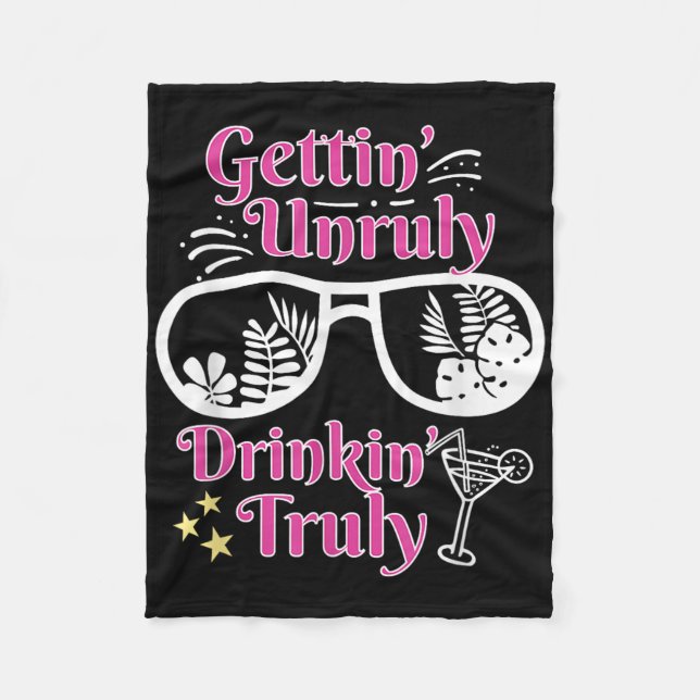 Beach Funny Summer Gettin Unruly Drinkin Truly Gra Fleecefilt (Framsidan)