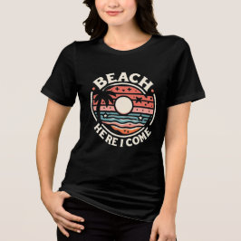Beach Here I Come Retro Sunset T Shirt