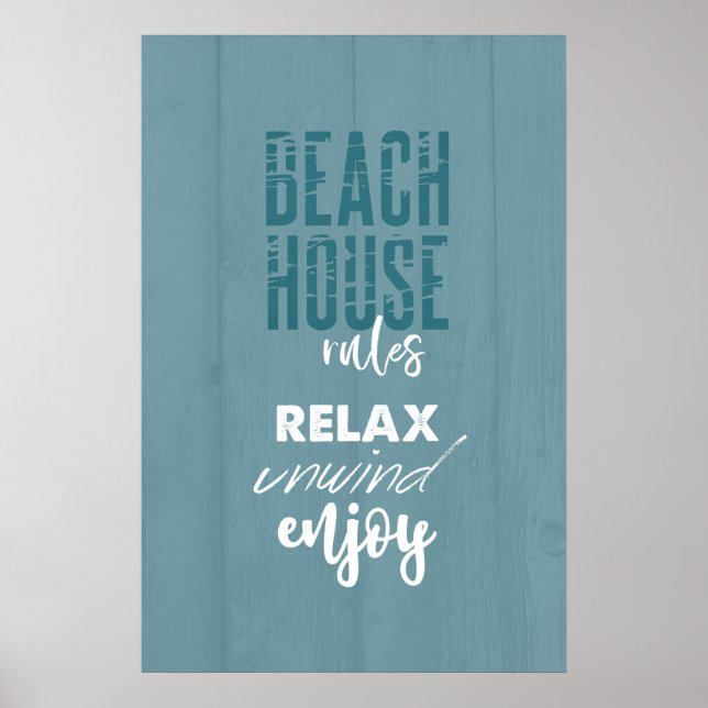 Beach House Regler Slappna av Unwind Enjoy | POSTE Poster (Framsidan)