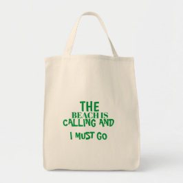 BEACH KALLAR OCH JAG MÅSTE GÅ TOTE BAG TYGKASSE